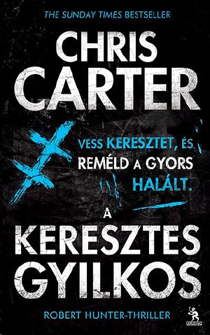 [Robert Hunter 01] • A keresztes gyilkos